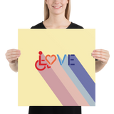 Love for the Disability Community (Rainbow Shadow) Poster