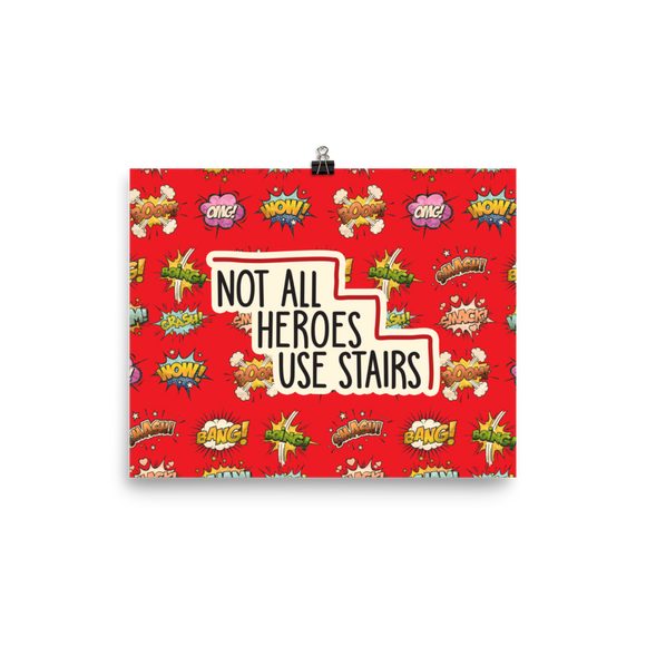 Not All Heroes Use Stairs (Poster) Comic Book Speech Bubbles Pattern