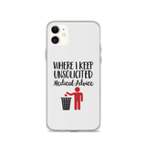 Unsolicited Medical Advice (iPhone Case) Standing Version