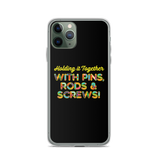 Holding It Together with Pins, Rods & Screws (iPhone Case)