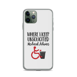 Unsolicited Medical Advice iPhone Case