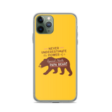 Never Underestimate the power of a Special Needs Papa Bear! iPhone Case