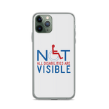 Not All Disabilities are Visible (iPhone Case)