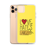 Love Hates Labels (Yellow iPhone Case)