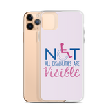 Not All Disabilities are Visible (Pink iPhone Case)