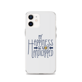 My Happiness is Not Handicapped (iPhone Case)