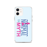 Normal is a Myth (Mermaid) iPhone Case