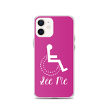 See Me (Not My Disability) Pink iPhone Case