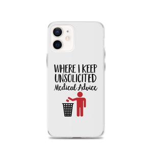 Unsolicited Medical Advice (iPhone Case) Standing Version