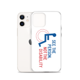 See the Person, Not the Disability (White iPhone Case)