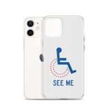 See Me (Not My Disability) White iPhone Case Unisex