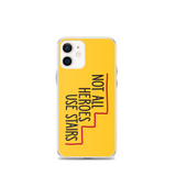 Not All Heroes Use Stairs (iPhone Case)