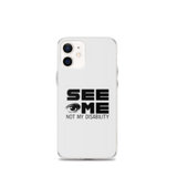 See Me Not My Disability (Halftone) iPhone Case