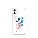 See the Person, Not the Disability (White iPhone Case)