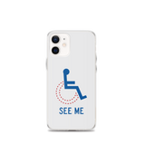 See Me (Not My Disability) White iPhone Case Unisex