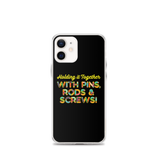 Holding It Together with Pins, Rods & Screws (iPhone Case)