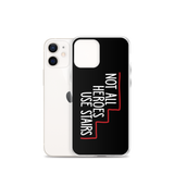 Not All Heroes Use Stairs (Black iPhone Case)