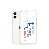 See the Person, Not the Disability (White iPhone Case)