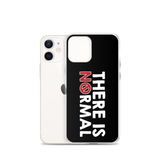 There is No Normal (Text Only Design - iPhone Case)