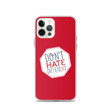 Don't Hate Different (iPhone Case)