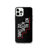 Not All Actors Use Stairs (Black iPhone Case)