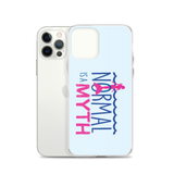 Normal is a Myth (Mermaid) iPhone Case