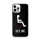 See Me (Not My Disability) Black iPhone Case Unisex