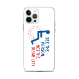 See the Person, Not the Disability (White iPhone Case)