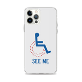 See Me (Not My Disability) White iPhone Case Unisex