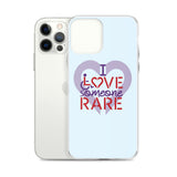 I Love Someone Rare (with a Rare Condition) iPhone Case