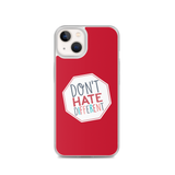 Don't Hate Different (iPhone Case)