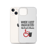 Unsolicited Medical Advice iPhone Case