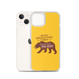 Never Underestimate the power of a Special Needs Papa Bear! iPhone Case