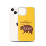Never Underestimate the power of a Special Needs Mama Bear! iPhone Case