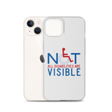 Not All Disabilities are Visible (iPhone Case)