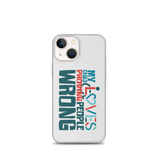 My Child Loves Proving People Wrong (Special Needs Parent iPhone Case)