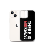 There is No Normal (Text Only Design - iPhone Case)