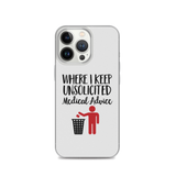 Unsolicited Medical Advice (iPhone Case) Standing Version