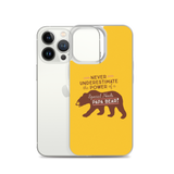Never Underestimate the power of a Special Needs Papa Bear! iPhone Case