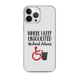 Unsolicited Medical Advice iPhone Case