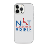 Not All Disabilities are Visible (iPhone Case)