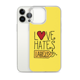 Love Hates Labels (Yellow iPhone Case)