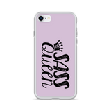 Sass Queen (iPhone Case)