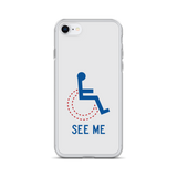 See Me (Not My Disability) White iPhone Case Unisex