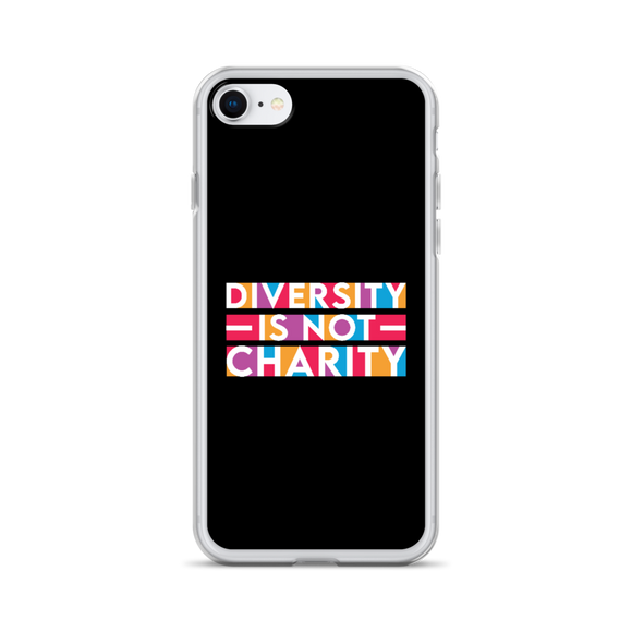 Diversity is Not Charity (iPhone Case)