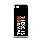 There is No Normal (Text Only Design - iPhone Case)