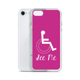 See Me (Not My Disability) Pink iPhone Case