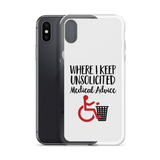 Unsolicited Medical Advice iPhone Case