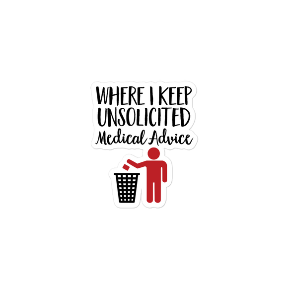 Unsolicited Medical Advice (Sticker) Standing Version