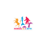 Normal is a Myth (Bigfoot, Mermaid, Unicorn & Loch Ness Monster Pattern) Sticker
